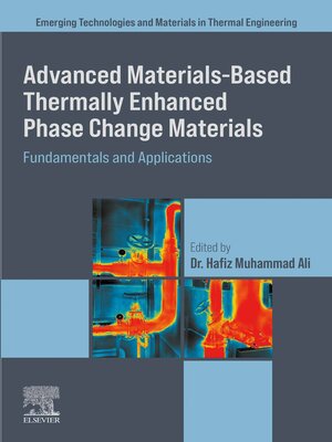 cover image of Advanced Materials based Thermally Enhanced Phase Change Materials